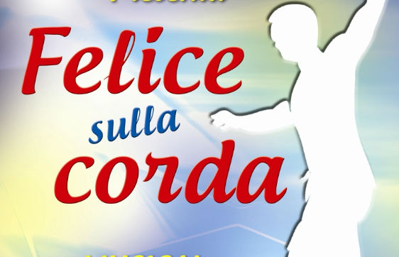 Felice sulla corda